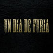 Un día de furia EP